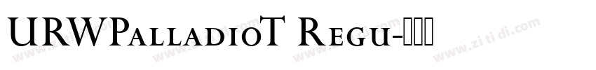 URWPalladioT Regu字体转换